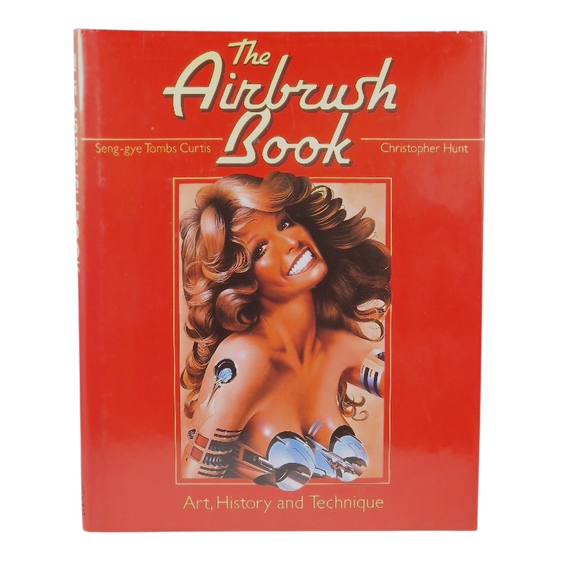 The Airbrush Book - Art, History and Technique